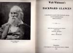 Whitman, Walt (edited with an introduction by Sculley Bradley & John A. Stevenson) - WALT WHITMAN'S BACKWARD GLANCES - A backward glanceover travel'd roads & two contrbutary eassaus hitherto uncollected