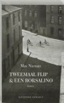 Max Niematz - Twee maal Flip & een borsalino