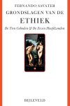Fernando Savater - Grondslagen Van De Ethiek