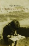 Hugo Hamilton - Sproetenkoppen memoires van een half-Ierse jeugd