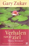 Gary Zukav - Verhalen Van De Ziel