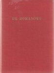 Raptschinsky, B - De Romanows. Roem en tragedie van het huis Romanow. Raptschinsky, B - De Romanows. Roem en tragedie van het huis Romanow.