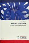 Olajide Mustapha - Organic Chemistry Structure, Reactivity and Mechanism