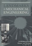 Diverse auteurs - Landmarks in mechanical engineering