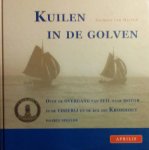 Harten , Jacques . [ isbn 9789059941861 ] - Kuilen in de Golven . ( Over de overgang van zeil naar motor in de visserij en de rol die Kromhout daarin speelde . )  Kuilen in de golven is niet alleen een verhaal over de laatste Texelse zeeblazer TX33, die waarschijnlijk voor het nageslacht  -