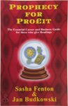 Sasha Fenton, Jan Budkowski - Prophecy for Profit