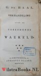 Haas, Gerhardus de - Verhandeling over de Toekomende Waereld.