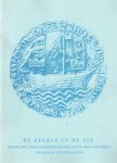 Laurent, René - De zegels en de zee; De evolutie van de scheepsbouwkunde aan de hand van zegels van de XIIIde tot de XVde eeuw