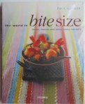 Paul Gayler  - the world in Bite-Size. Tapas, mezze and other tasty morsels