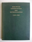  - Zeeuwsch Genootschap der Wetenschappen 1769-1969.