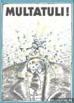 Multatuli - Multatuli! Bloemlezing uit Multatuli's werken