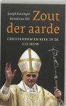 Joseph Ratzinger - Zout der aarde Christendom en kerk in de 21e eeuw