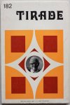 Schagen J C van,  Michaelis Hanny gedichten, Kadt J de, Morrien Adriaan gedichten, e.a. - Tirade 182 jaargang 16 december 1972 Nieuw werk van J C van Schagen