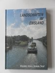 Franke, Werner; Bolsker-Schlicht, Franz; e.a. - Landschaften im Emsland. Meppen, Haren, Geeste,Twist