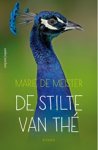 Marie de Meister - De stilte van Thé Marie de Meister - De stilte van Thé