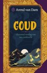 Arend van Dam - Goud