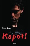 Vrank Post - Kapot!