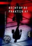 N.E. Algra - Recht op de praktijk af Opgaven
