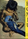 Schultz, Harald - HOMBU La vie des indiens dans la jungle Brésilienne