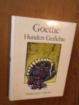 Goethe, J.W. von - Hundert Gedichte