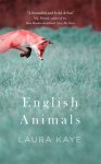Laura Kaye - English Animals