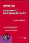  - Arresten Strafrecht en Strafprocesrecht 2004