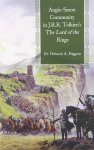 Dr. Deborah A. Higgens - Anglo-Saxon Community in J. R. R. Tolkien's the Lord of the Rings