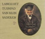 Poortvliet, Rien - Poortvliet, Rien-Langs het tuinpad van mijn vaderen (nieuw)