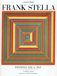 STELLA - Lawrence RUBIN - Frank Stella - Paintings 1958 to 1965 - A catalogue raisonné. Introduction by Robert Rosenblum.