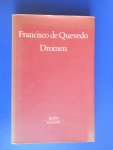 Quevedo, Francisco de - Dromen