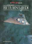 GAMPERT, JOHN (ill.) / PENICK, IB (paper engineering) - A Pop-Up Book : Star Wars - Return of the Jedi.