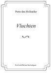 Peter den Hollander 232187 - Vluchten