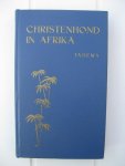 Tadema-Sporry, B. - "Christenhond" in Afrika.