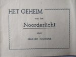 Toonder Marten - Tom Poes en het geheim van het Noorderlicht. 2e serie no. 9  Eerste druk?!