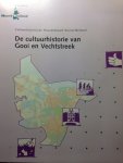 Haartsen, Adriaan / Oever-van Dijk, Corrie - De cultuurhistorie van Gooi en Vechtstreek. Cultuurhistorische Waardenkaart Noord-Holland