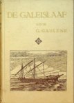 Gaulene, G - De Galeislaaf