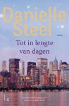 Danielle Steel - Tot in lengte van dagen