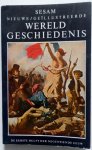 Grimberg Carl e.a. vert: Straat E e.a. - Sesam Nieuwe Geillustreerde Wereldgeschiedenis deel 14 De eerste helft der negentiende eeuw