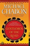 Michael Chabon, Michael Chabon - Gentlemen Of The Road