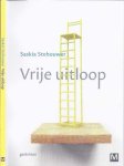 Stehouwer, Saskia - Vrije Uitloop: gedichten Stehouwer, Saskia - Vrije Uitloop: gedichten