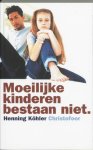 H. Kohler - Moeilijke kinderen bestaan niet