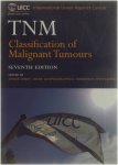 M. K. Gospodarowicz Ch. Wittekind - TNM -  Classification of Malignant Tumours (7th Ed)