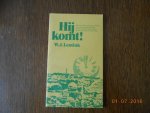 Lentinck - Hy komt / druk 1 Lentinck - Hy komt / druk 1
