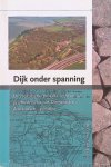 Fransen, Alfons - Dijk onder spanning. De ecologische, politieke en financiële geschiedenis van de Diemerdijk bij Amsterdam, 1591-1864