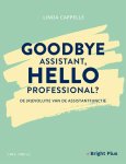 Linda Cappelle - Goodbye assistant, hello professional ?
