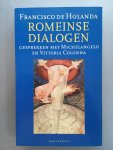 Holanda - Romeinse dialogen
