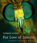 T Eisner - For Love of Insects