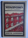 Oosterhof, A.P.. - Steigerwerken. Handleiding tot het samenstellen van steigers, voorkomende in de Burgerlijke Bouwkunde. Met 64 afbeeldingen.