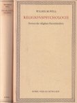 Pöll, Wilhelm - Das religiöse Erlebnis und seine Strukturen | Religionspsychologie. Formen des religiösen Kenntnisname Pöll, Wilhelm - Das religiöse Erlebnis und seine Strukturen | Religionspsychologie. Formen des religiösen Kenntnisname
