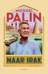 Michael Palin - Naar Irak